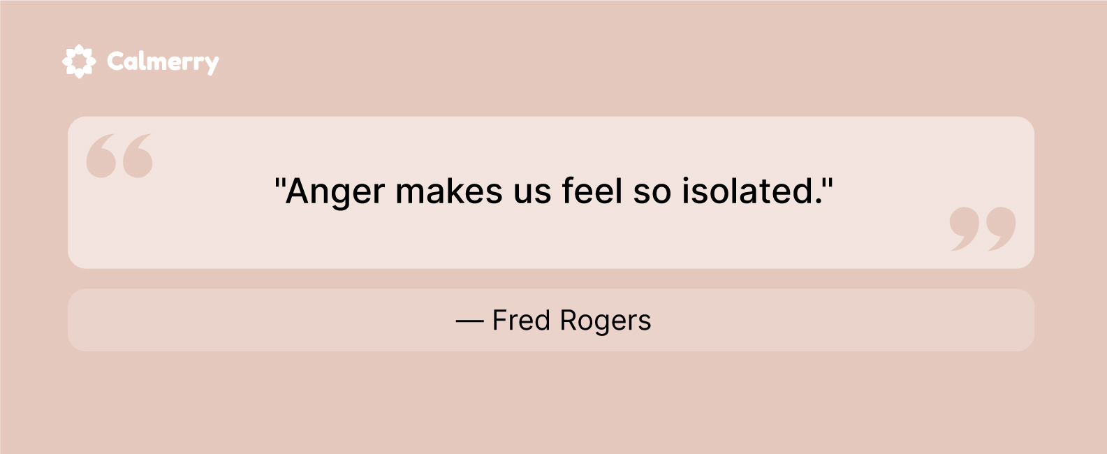 anger isolation quote
