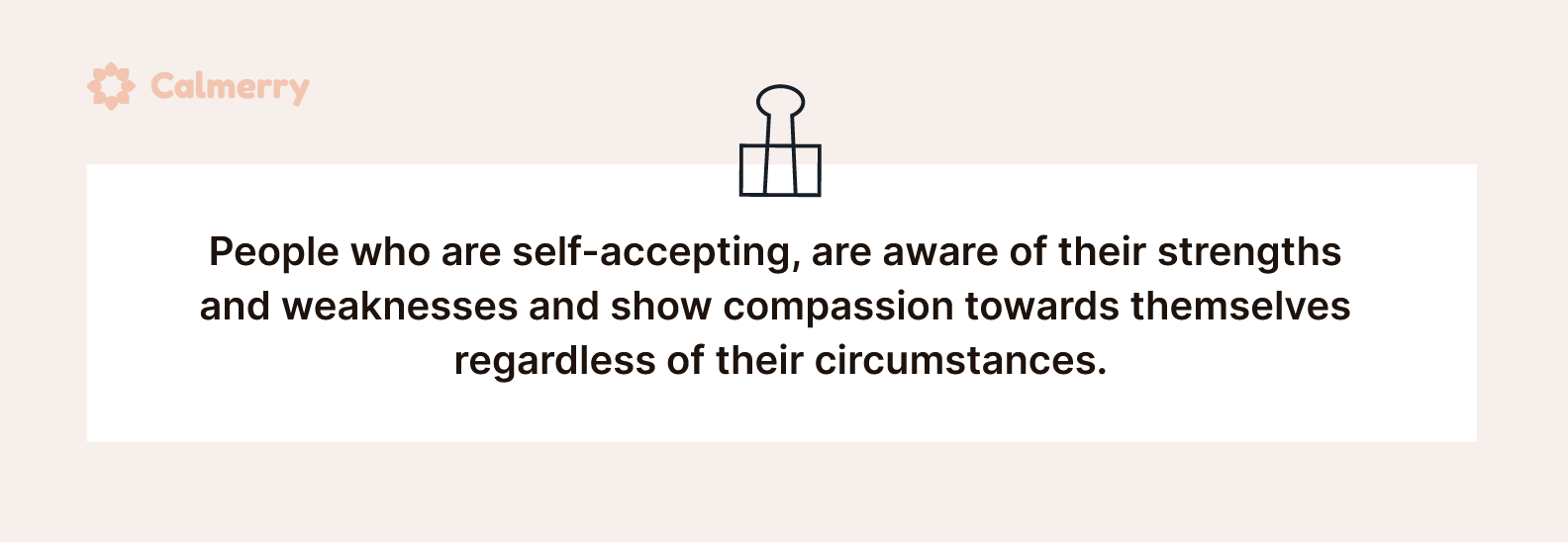 What is self-acceptance?