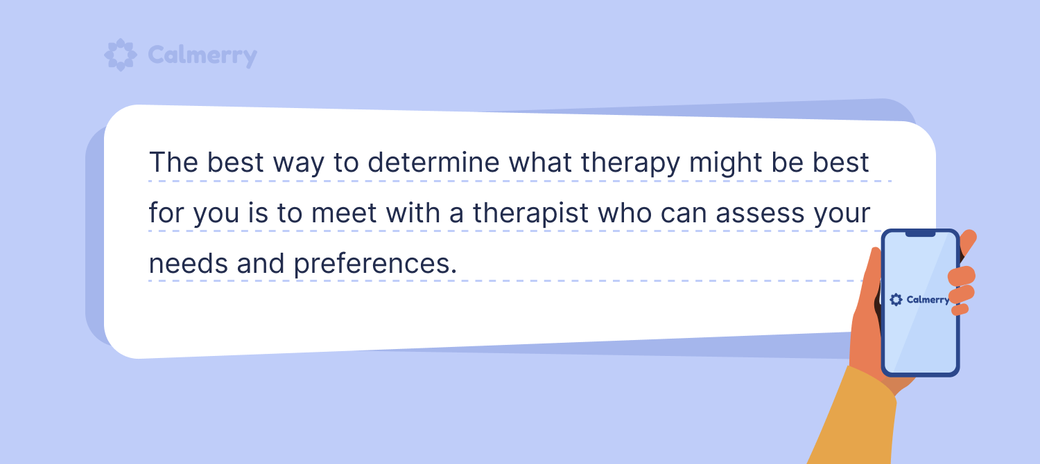 what type of therapy is right for me